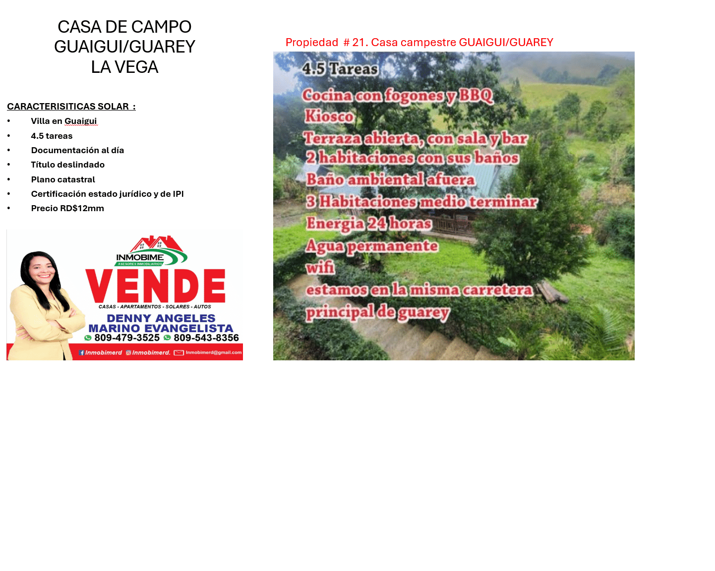 VILLA EN GUAIGUI. 4.5 TAREAS.